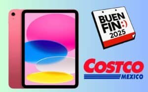 iPad Costco promoción por el Buen Fin 2025