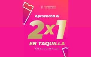 2x1 en taquilla Cinépolis