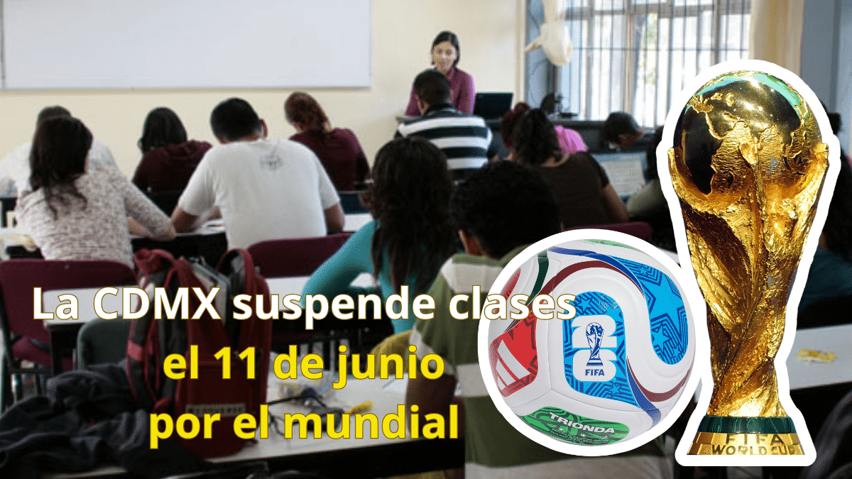 Anuncio oficial sobre la suspensión de clases en escuelas de la Ciudad de México para el día de la inauguración del Mundial 2026 en el Estadio Azteca.